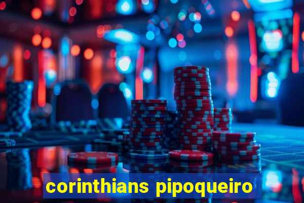 corinthians pipoqueiro